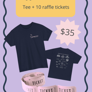 Supporter Bundle! (Tee + 10 raffle tickets)